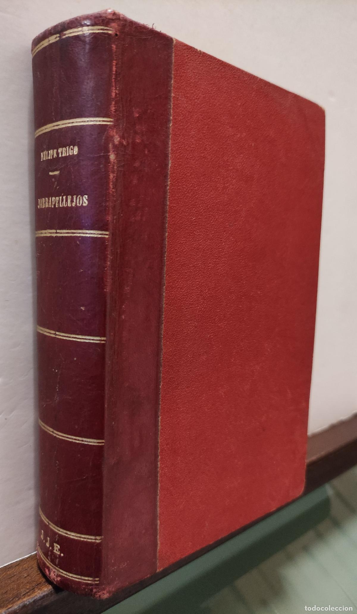 Libros: JARRAPELLEJOS - FELIPE TRIGO - Foto 4