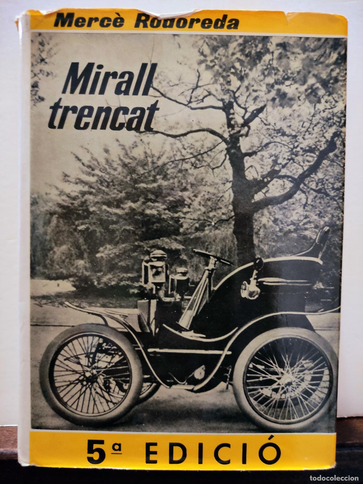 Libros: MIRALL TRENCAT - MERCE RODOREDA - Foto 1
