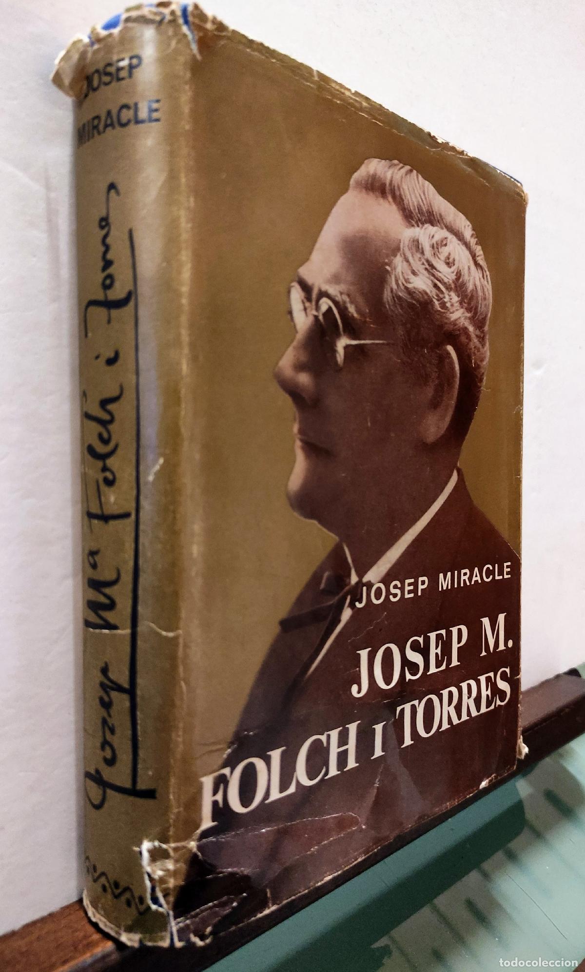 Libros: JOSEP MARIA FOLCH I TORRES - JOSEP MIRACLE - Foto 7