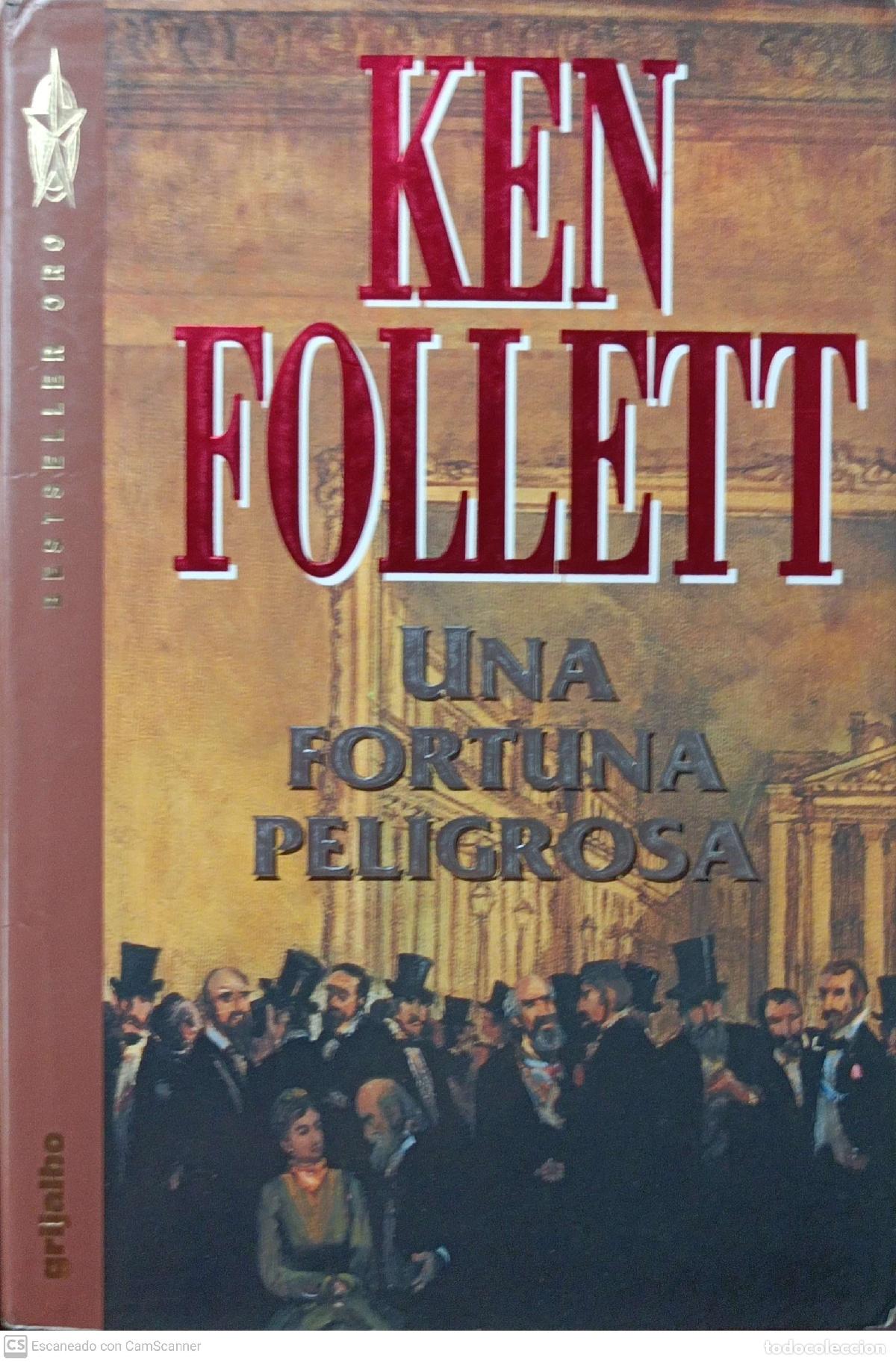 Libros: Una fortuna peligrosa - Ken Follet - Foto 1
