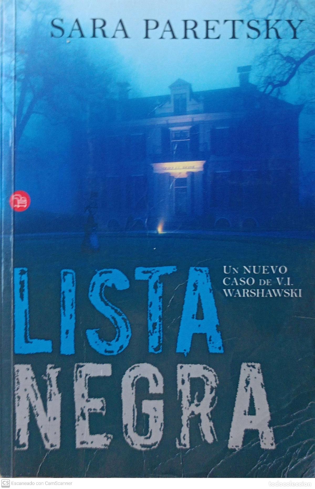 Libros: Lista negra - Sara Paretsky - Foto 1