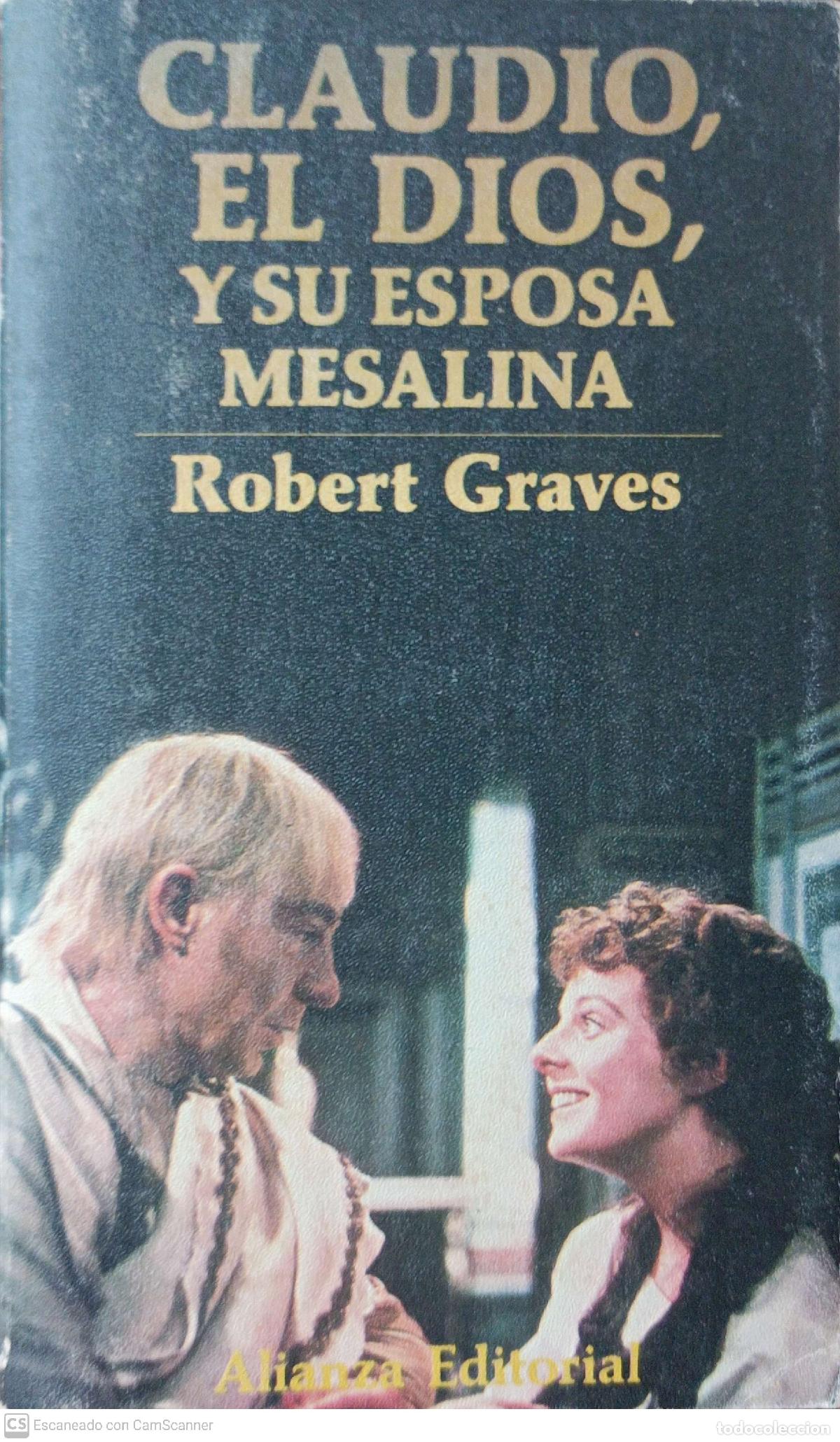 Libros: Claudio, el Dios, y su esposa Mesalina - Robert Graves - Foto 1