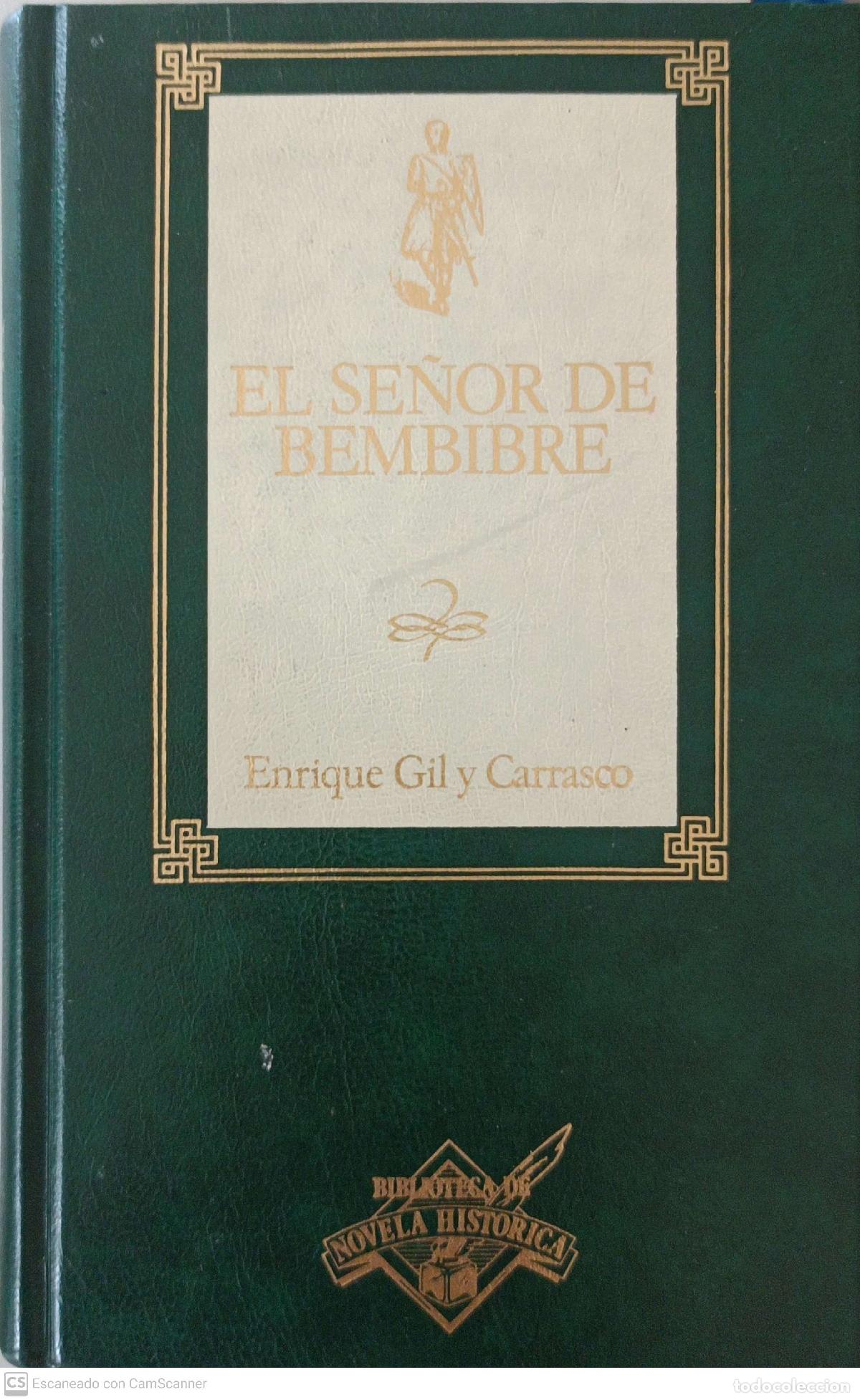 Libros: El se&ntilde;or de Bembibre - Enrique Gil y Carrasco - Foto 1
