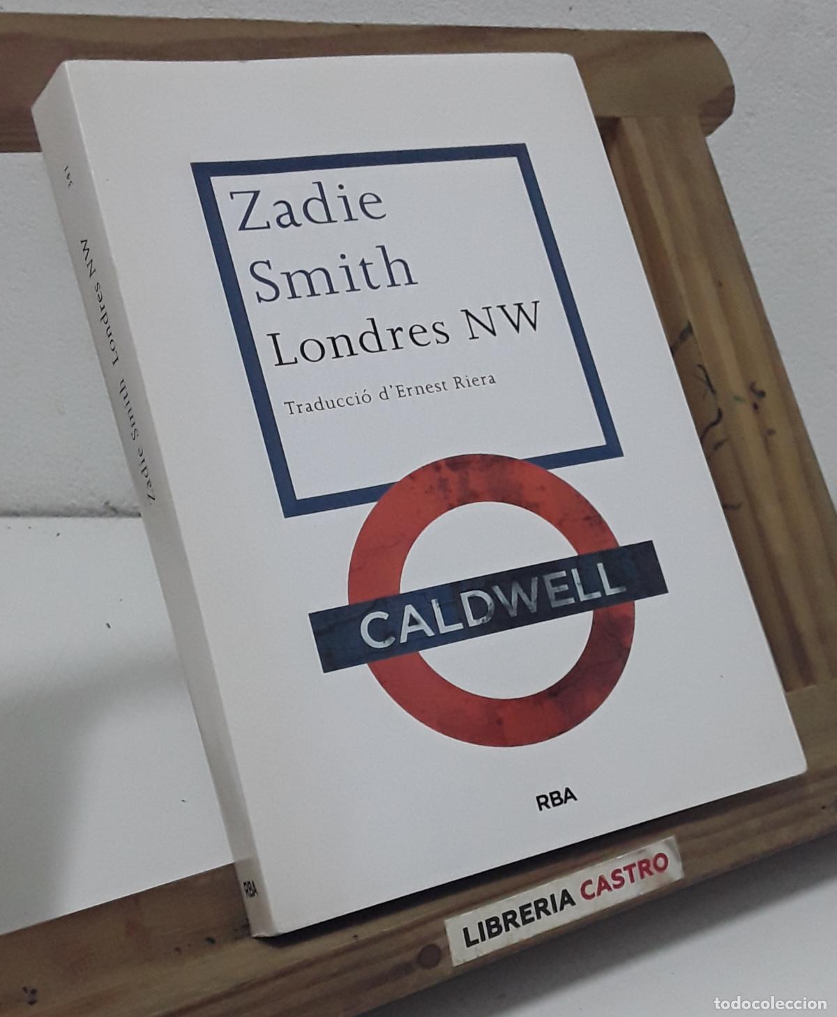 Libros: Londres NW - Zadie Smith. - Foto 1