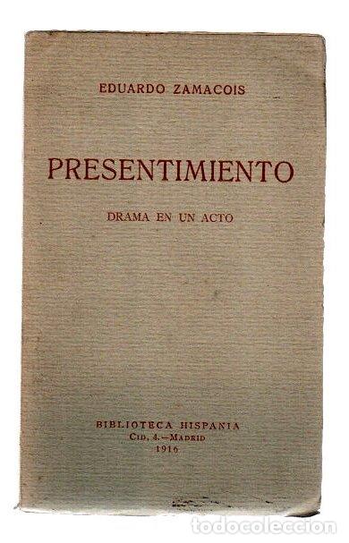 Libros: Presentimiento. Drama en un acto - Zamacois, Eduardo - Foto 1