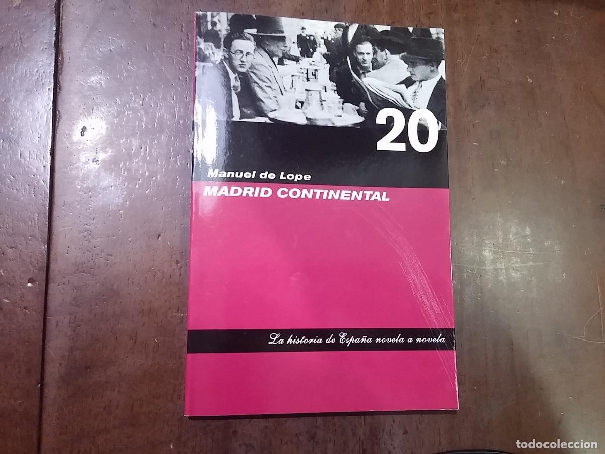 Libros: Madrid continental - Manuel de Lope - Foto 1