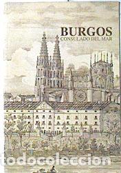 Libri di seconda mano: Burgos, consulado del mar. - Valent&iacute;n de la Cruz. TDK944