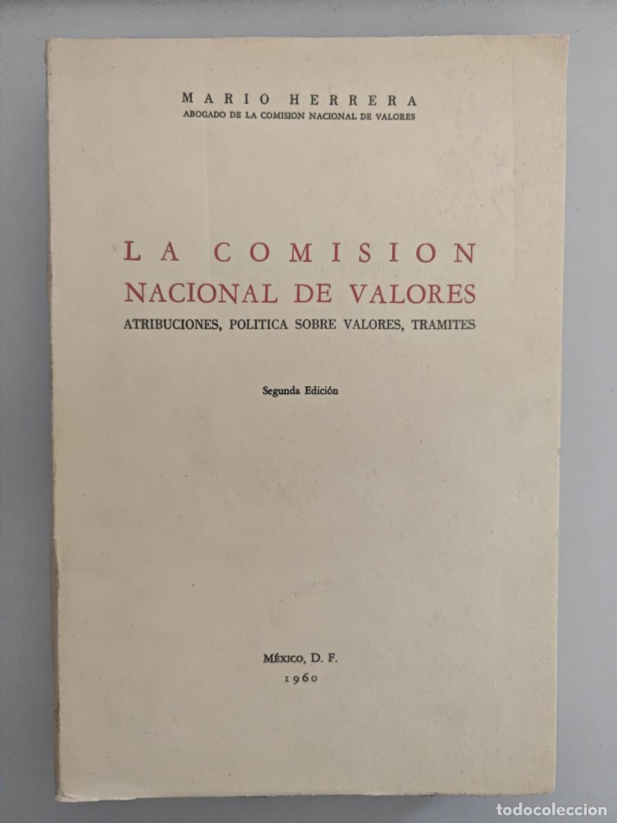 Libros: La comisi&oacute;n nacional de valores. - Mario Herrera. TDK944 - Foto 1