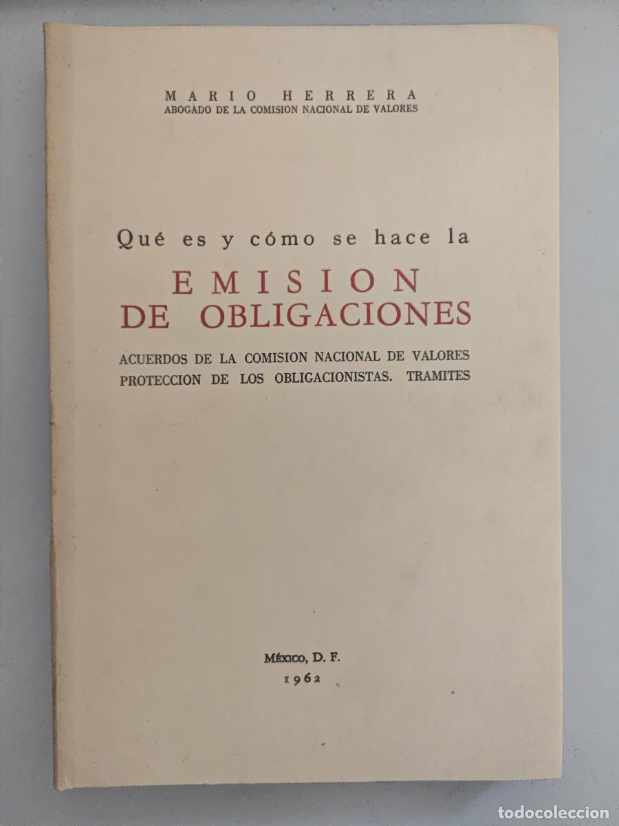 Libros: Emisi&oacute;n de obligaciones. - Mario Herrera. TDK944 - Foto 1