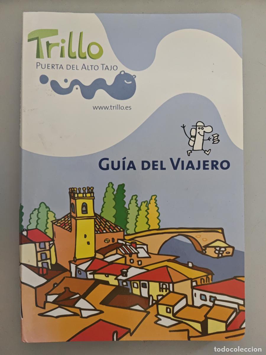Libri di seconda mano: Gu&iacute;a del viajero. Trillo. Puerta del alto Tajo. - TDK944