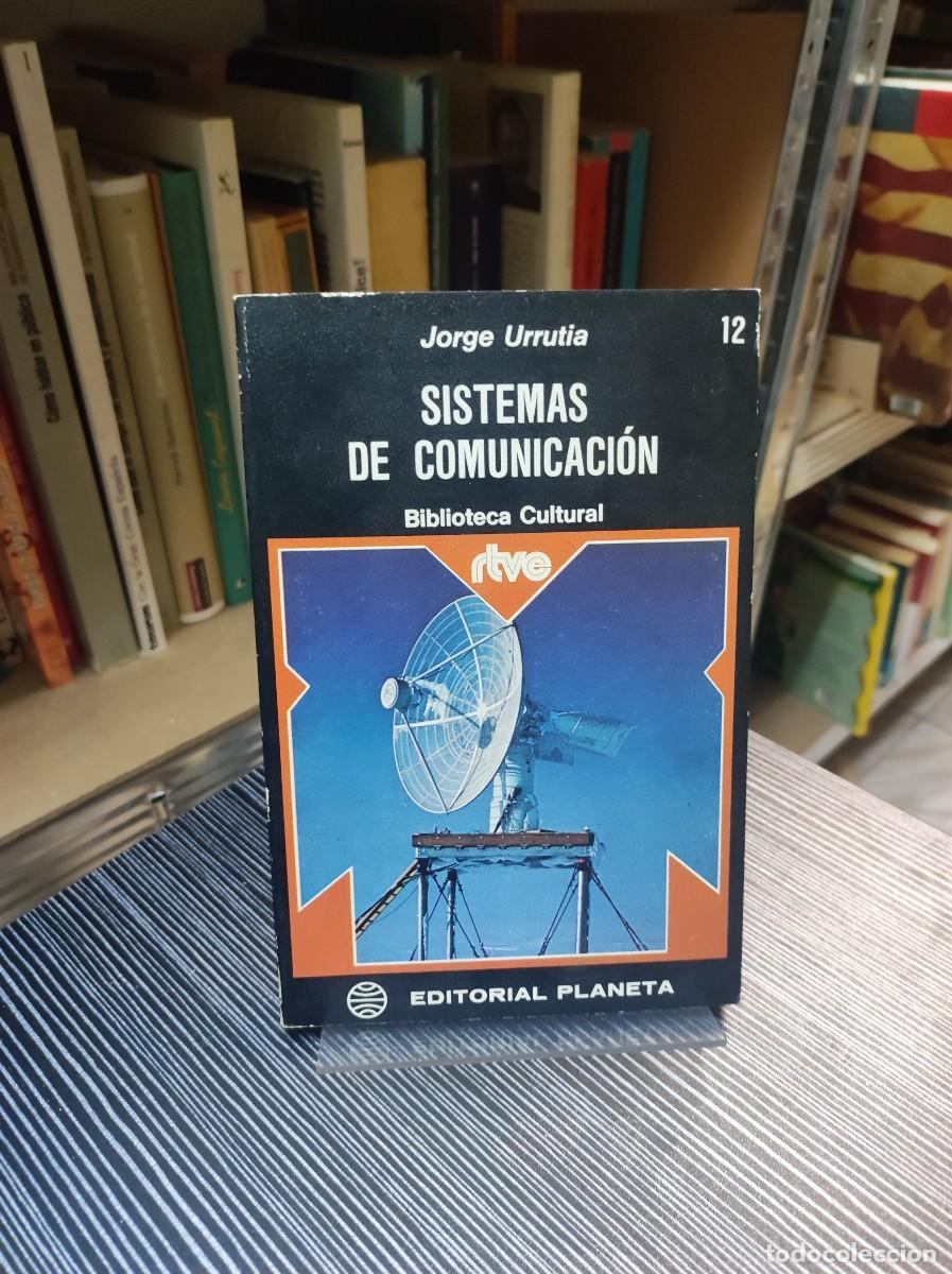 Libros: SISTEMAS DE COMUNICACION JORGE URRUTIA - Foto 1
