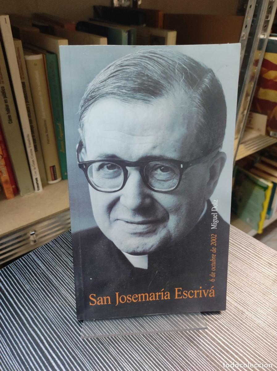 Libros: SAN JOSEMARIA ESCRIVA MIGUEL DOLZ - Foto 1