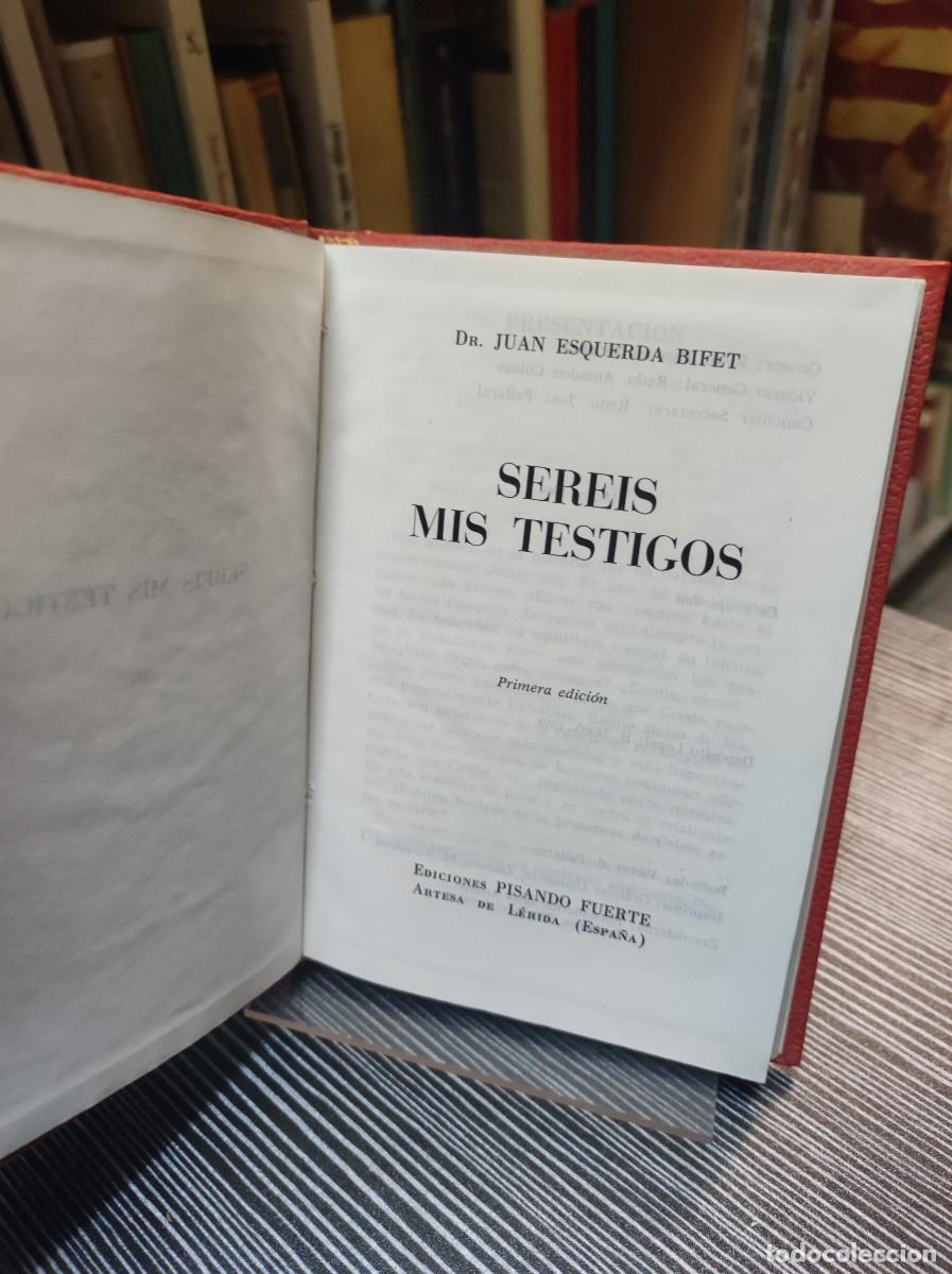 Libros: ESQUERDA BIFET, Juan. Ser&eacute;is mis testigos - Foto 2