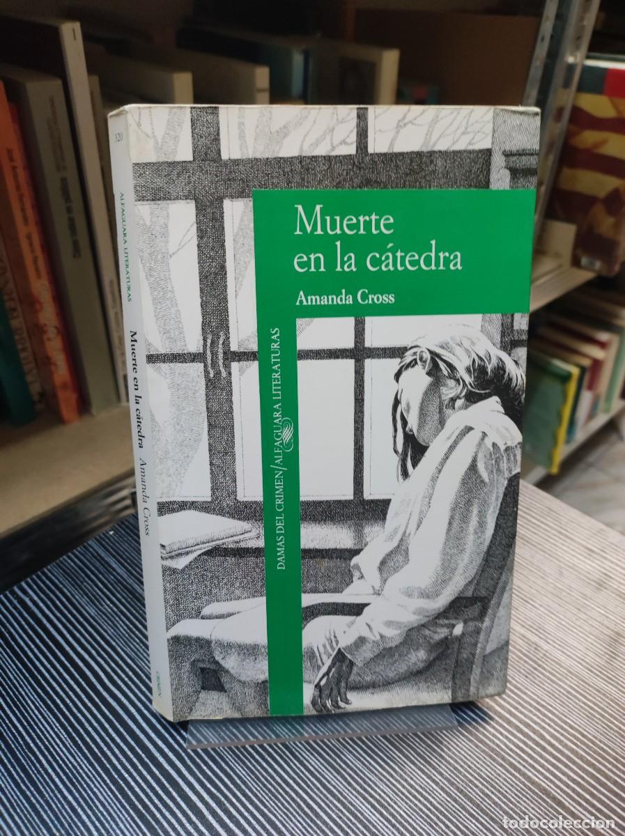Libros: MUERTE EN LA C&Aacute;TEDRA/AMANDA CROSS - Foto 1