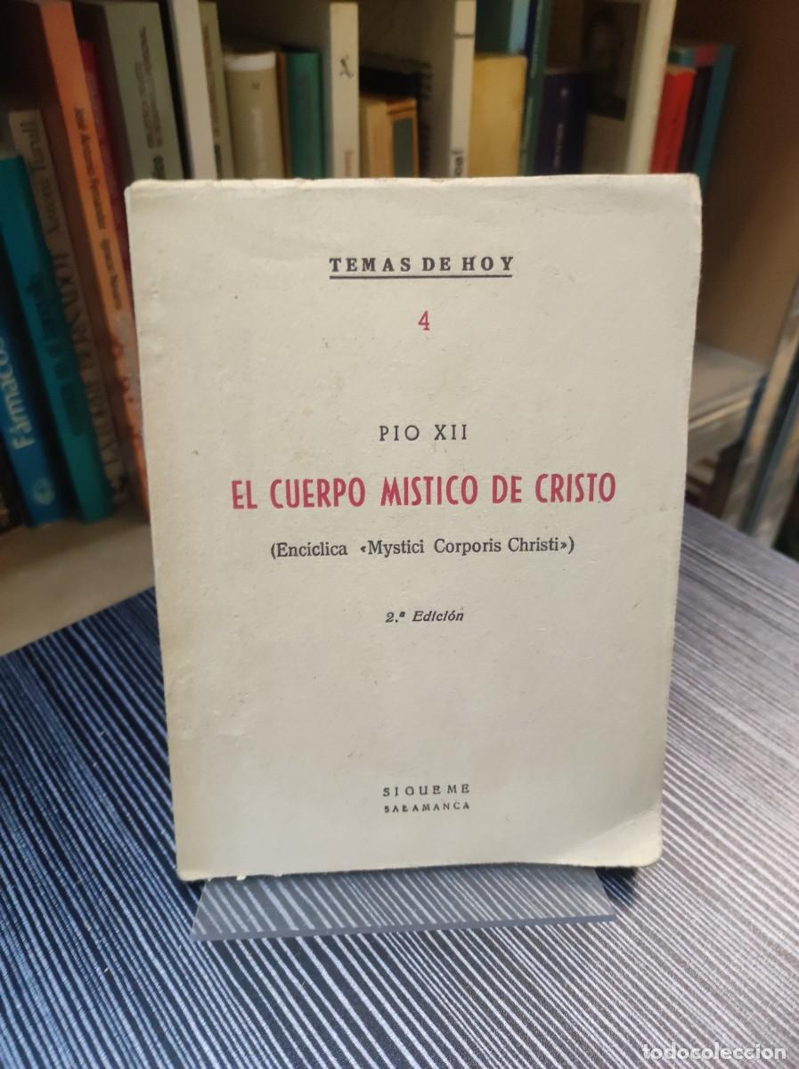 Libros: PIO XII EL CUERPO MISTICO DE CRISTO - Foto 1