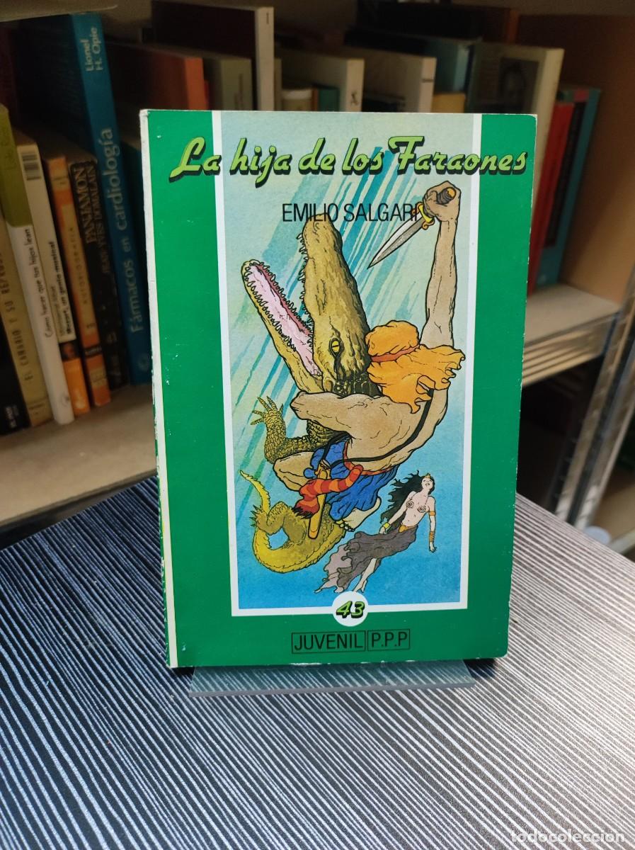 Libros: LA HIJA DE LOS FARAONES EMILIO SALGARI - Foto 1