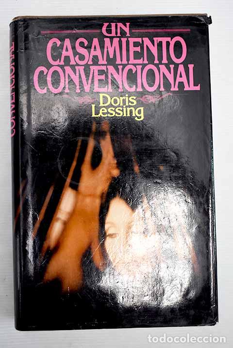 Libros: Un casamiento convencional.- Lessing, Doris - Foto 1