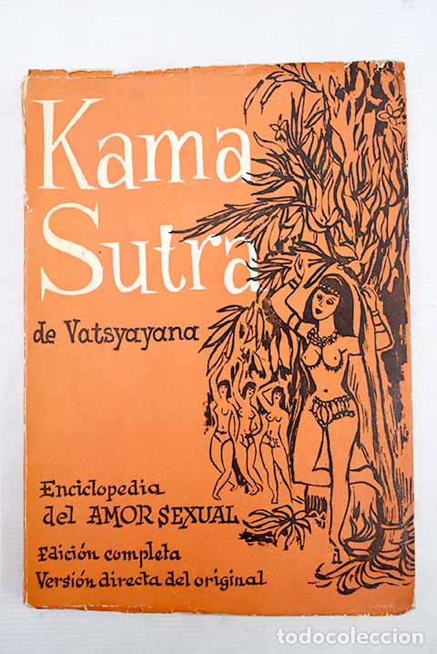 Libros: Los kama sutra: enciclopedia del amor sexual.- Vatsyayana - Foto 1