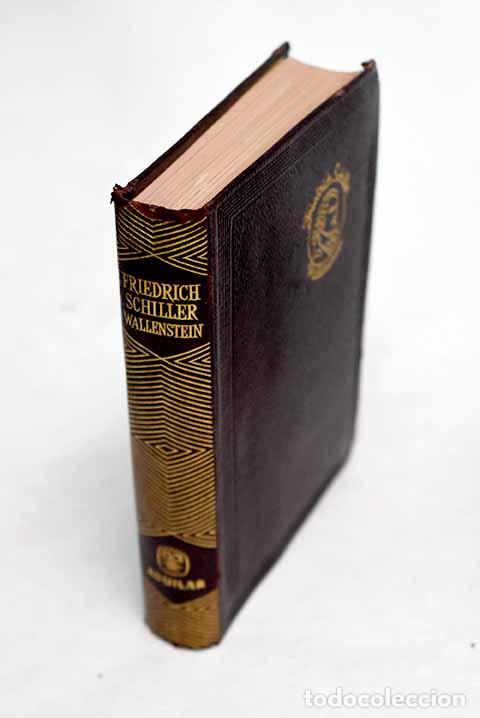 Libros: Wallenstein: poema dram&aacute;tico.- Schiller, Friedrich - Foto 1