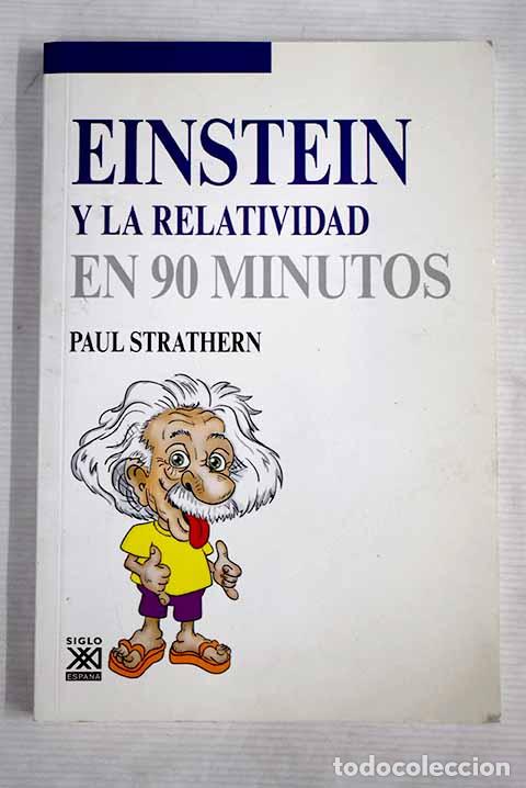 Libros: Einstein y la relatividad.- Strathern, Paul - Foto 1