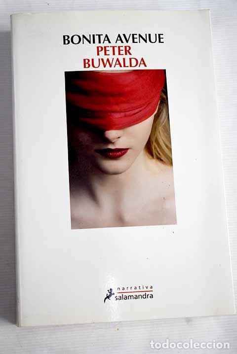 Libros: Bonita avenue: Buwalda, Peter.- Buwalda, Peter - Foto 1
