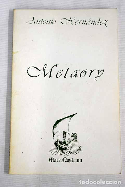 Libros: Metaori: Hern&aacute;ndez, Antonio.- Hern&aacute;ndez, Antonio - Foto 1