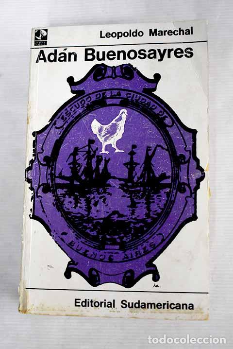 Libros: Ad&aacute;n Buenosayres: Marechal, Leopoldo.- Marechal, Leopoldo - Foto 1