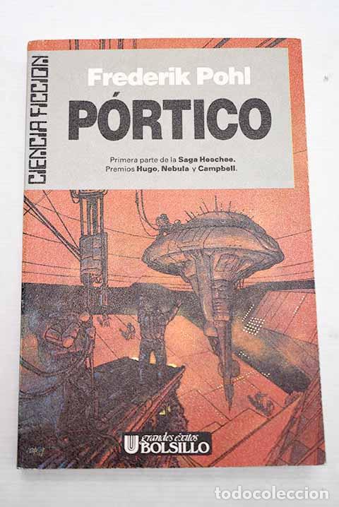 Libros: P&oacute;rtico: Pohl, Frederik.- Pohl, Frederik - Foto 1