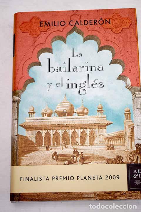 Libros: La bailarina y el ingl&eacute;s.- Calder&oacute;n, Emilio - Foto 1