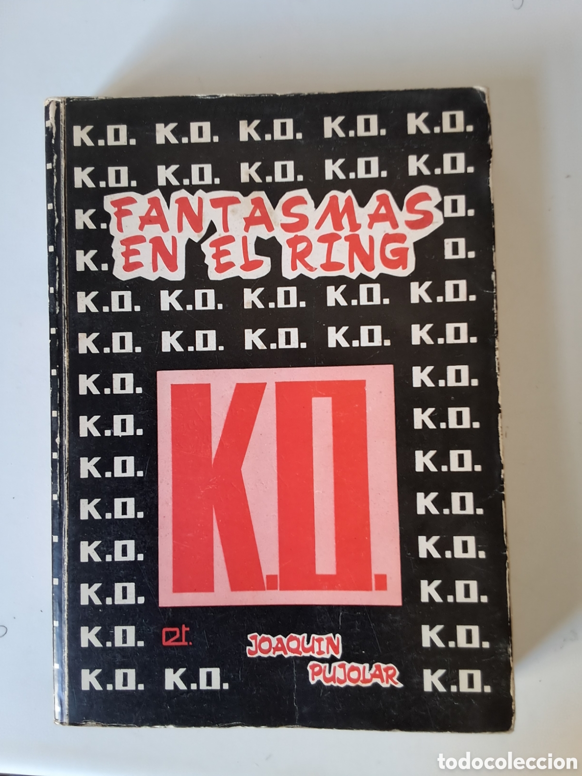 Libros: Fantasmas en el ring - Foto 1