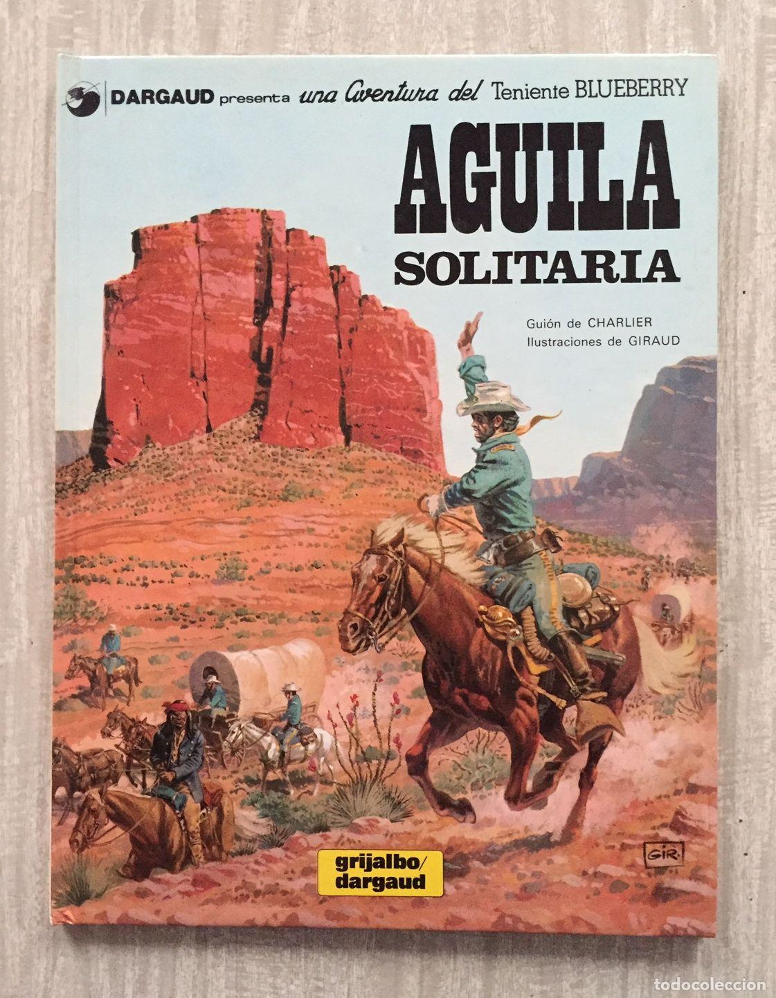 Libros: BLUEBERRY, n&ordm; 18. Aguila solitaria - Foto 1