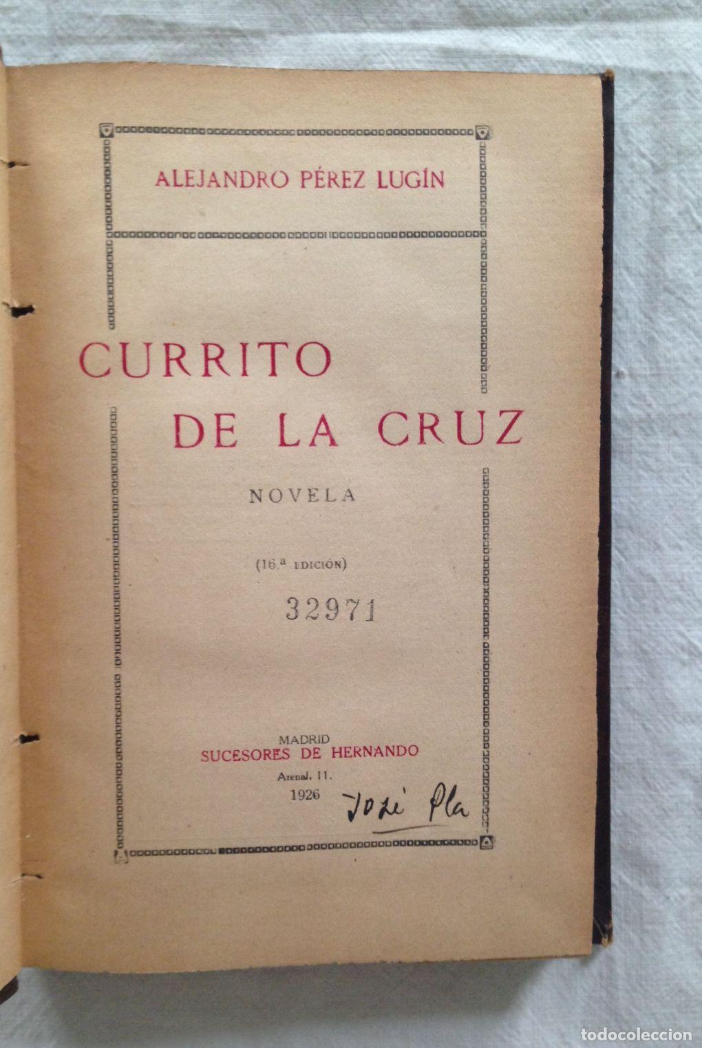 Libros: CURRITO DE LA CRUZ. Tomo I - Foto 2