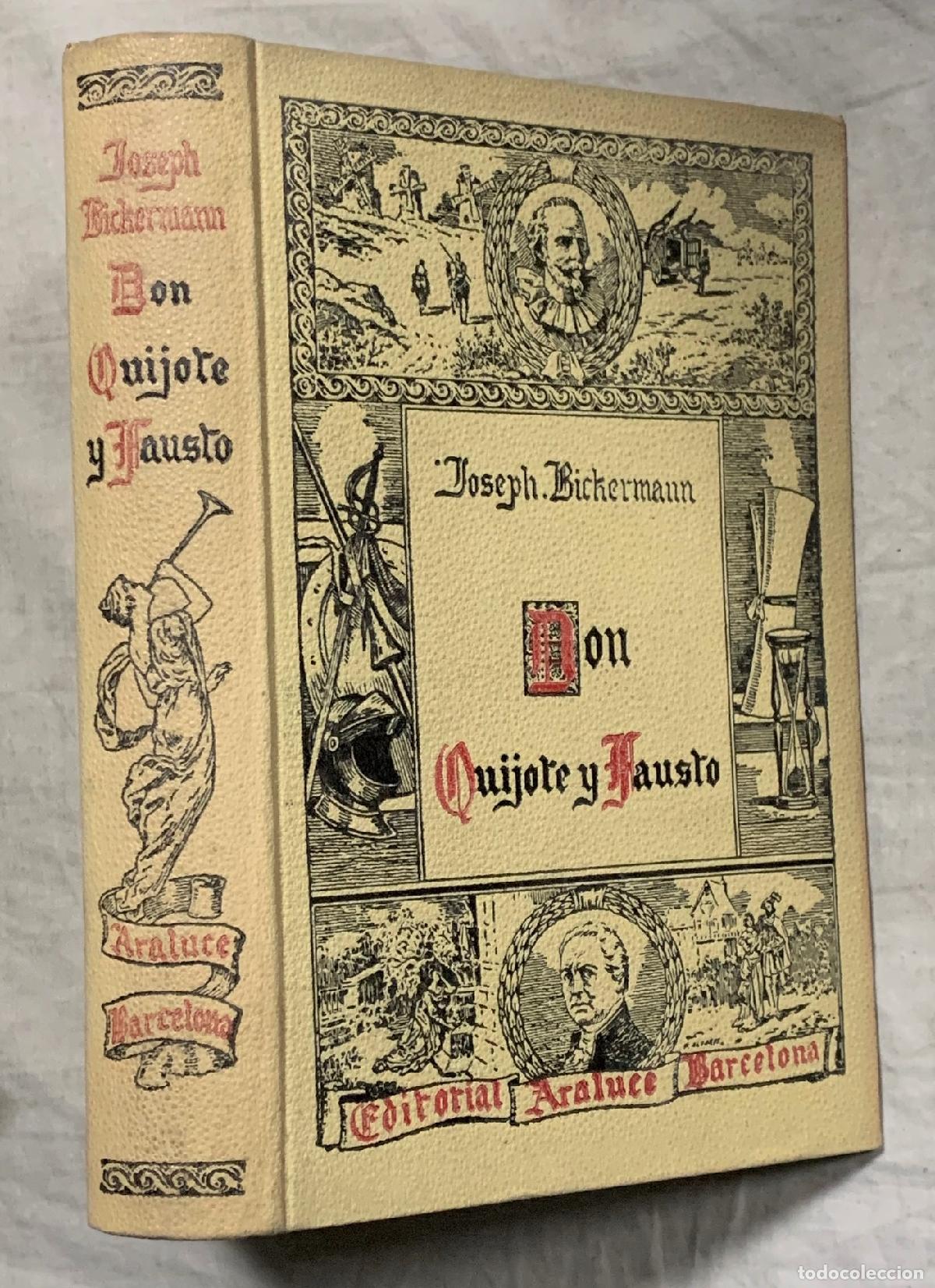 Libros: DON QUIJOTE Y FAUSTO. Los h&eacute;roes y las obras - Foto 1