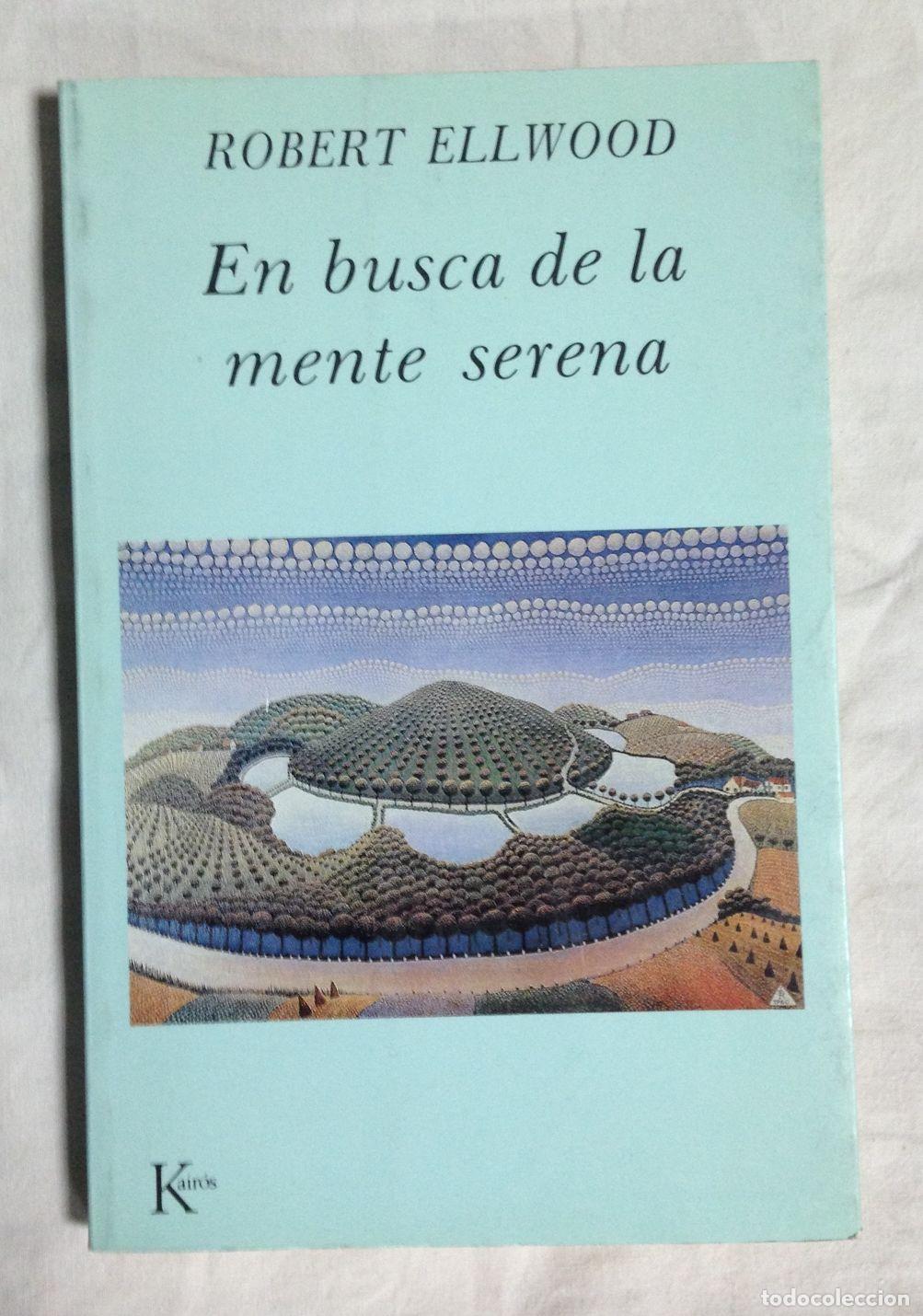 Libros: EN BUSCA DE LA MENTE SERENA - Foto 1