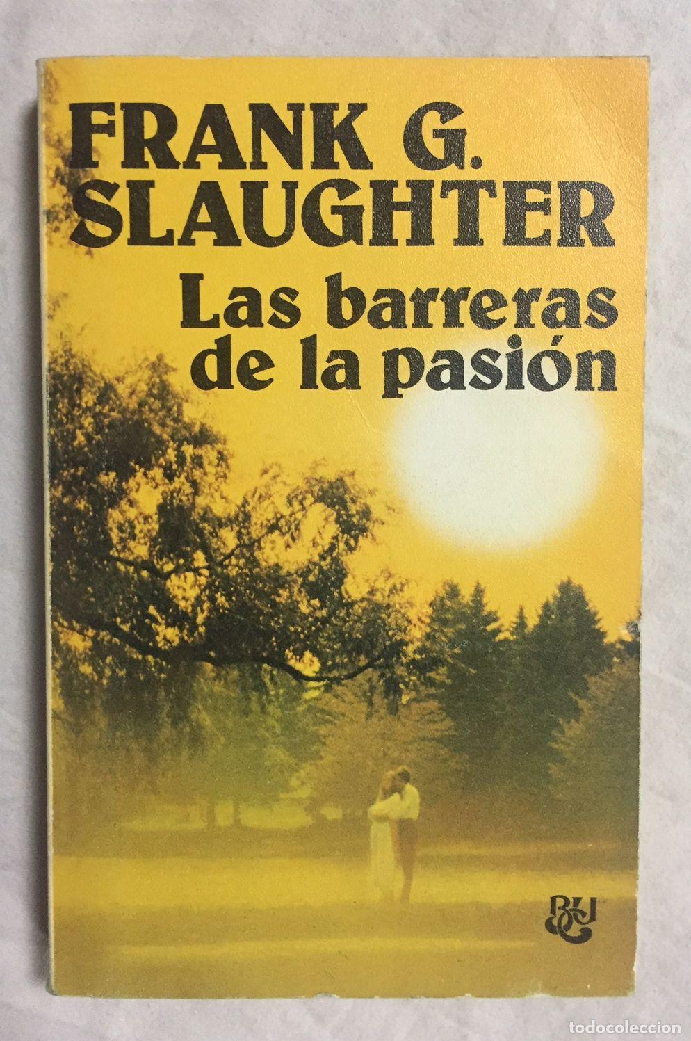 Libros: LAS BARRERAS DE LA PASION - Foto 1