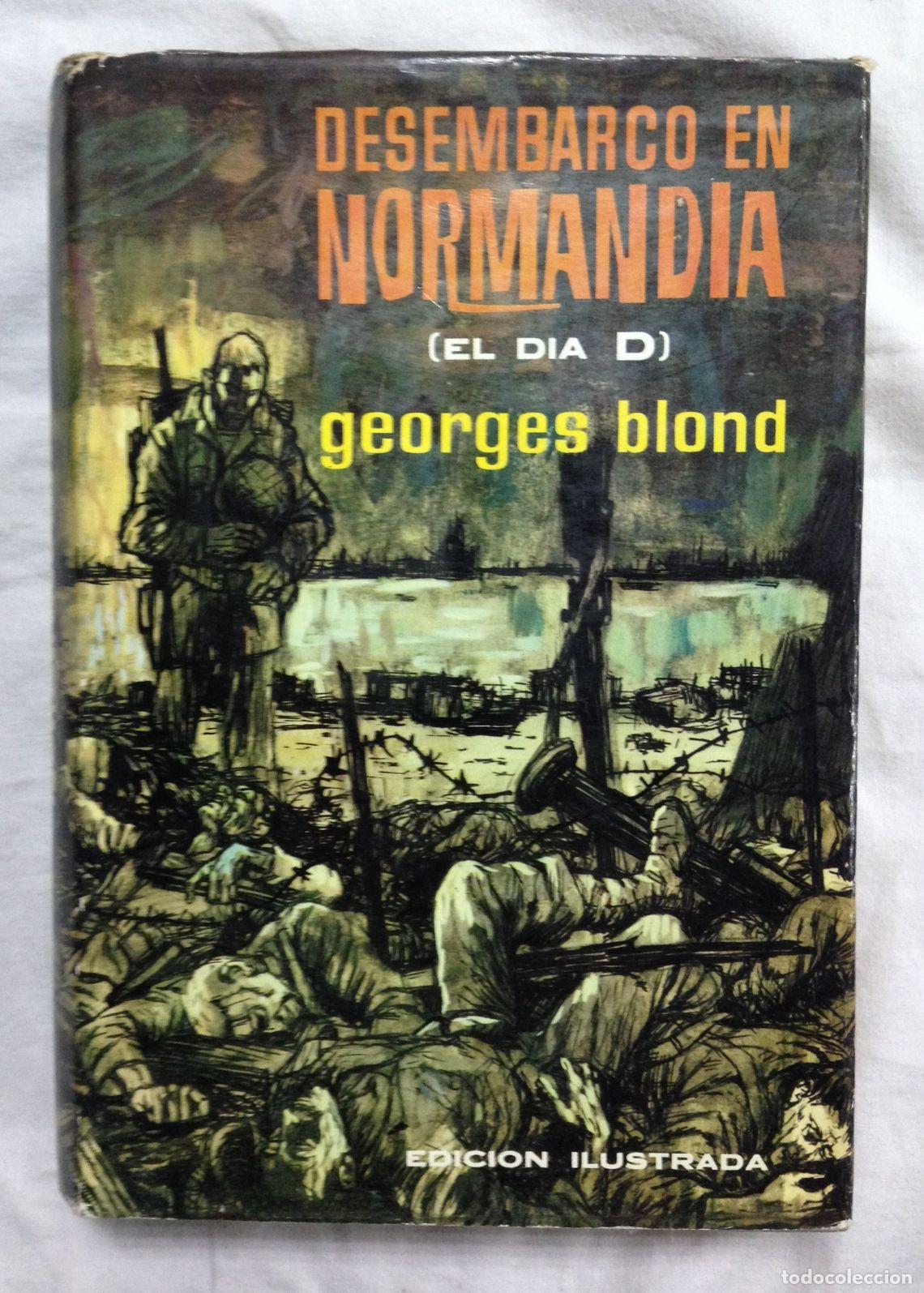 Libros: EL DESEMBARCO EN NORMANDIA (EL DIA D) - Foto 1