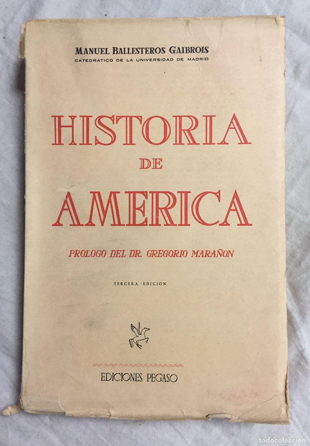 Libros: HISTORIA DE AMERICA. Pr&oacute;logo del Dr. Gregorio Mara&ntilde;&oacute;n - Foto 1