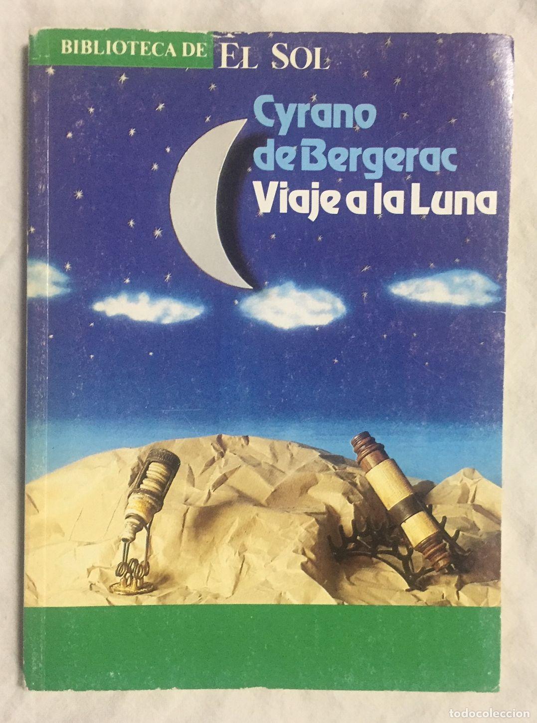 Libros: VIAJE A LA LUNA. Biblioteca de El Sol n&ordm;42 - Foto 1