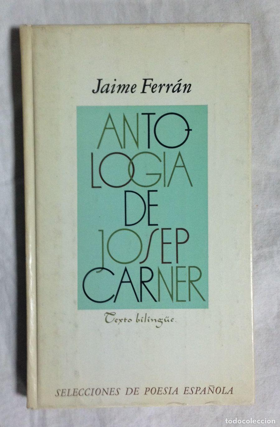 Libros: ANTOLOGIA DE JOSEP CARNER. Texto biling&uuml;e - Foto 1