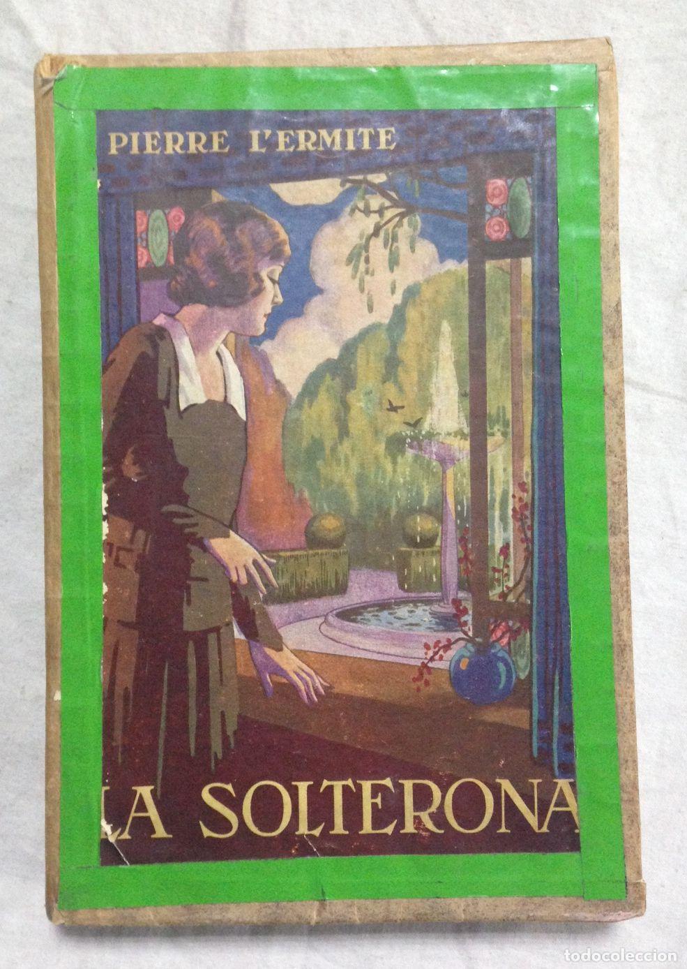 Libros: LA SOLTERONA. Traducci&oacute;n de Felipe Villaverde - Foto 1