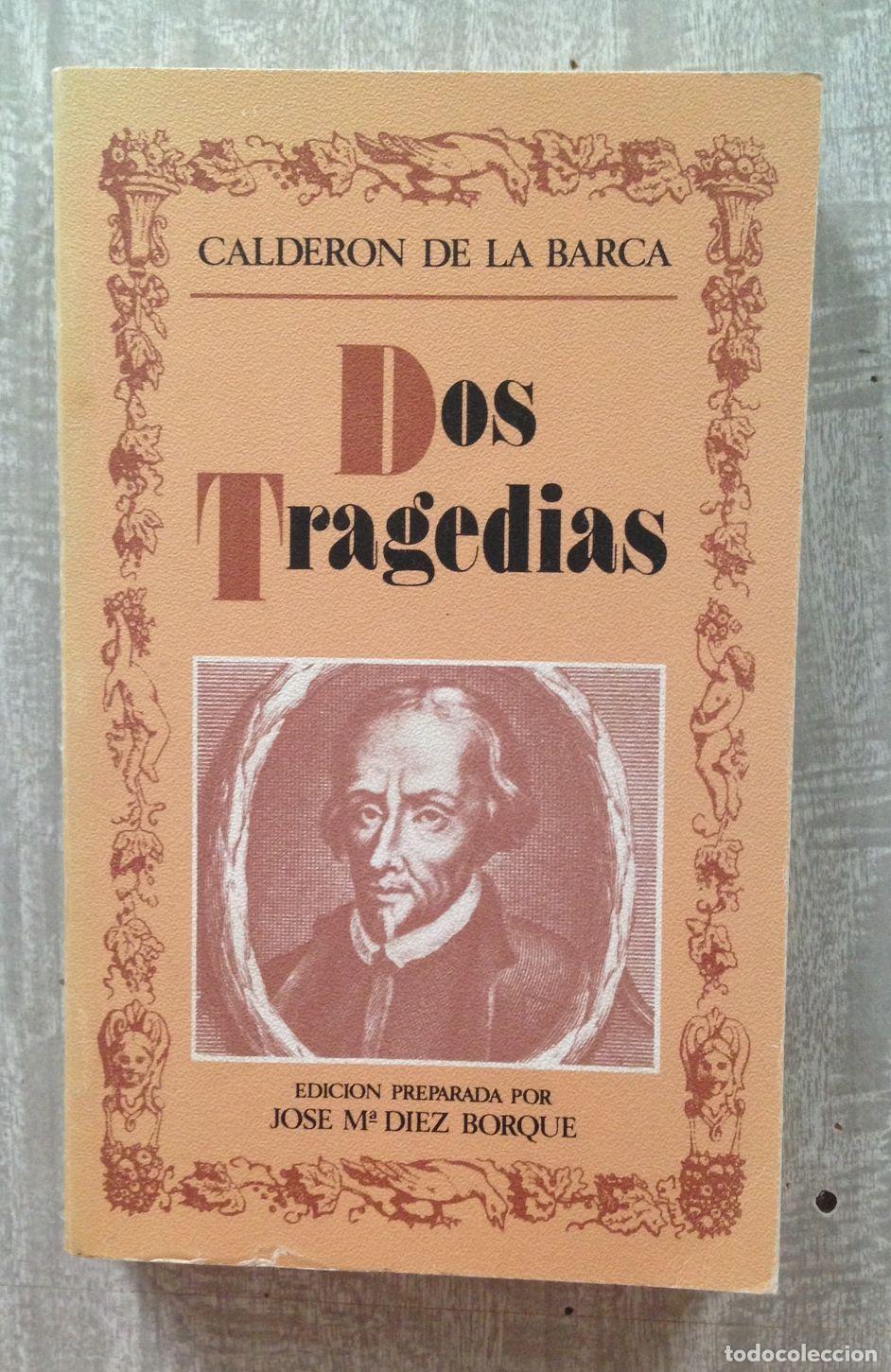 Libros: DOS TRAGEDIAS (El m&eacute;dico de su honra - La hija del aire) - Foto 1