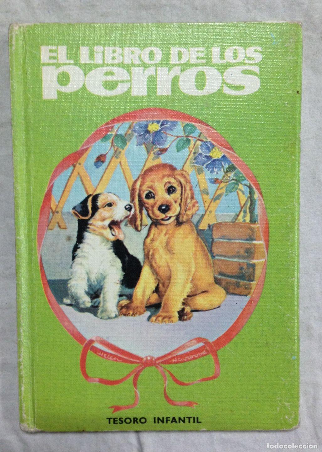 Libros: EL LIBRO DE LOS PERROS. Col. Tesoro Infantil n&ordm; 3 - Foto 1