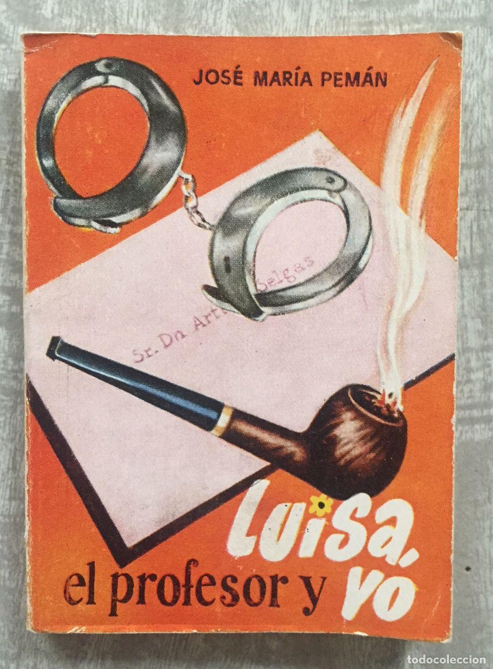 Libros: LUISA, EL PROFESOR Y YO. Portada de Coll - Foto 1