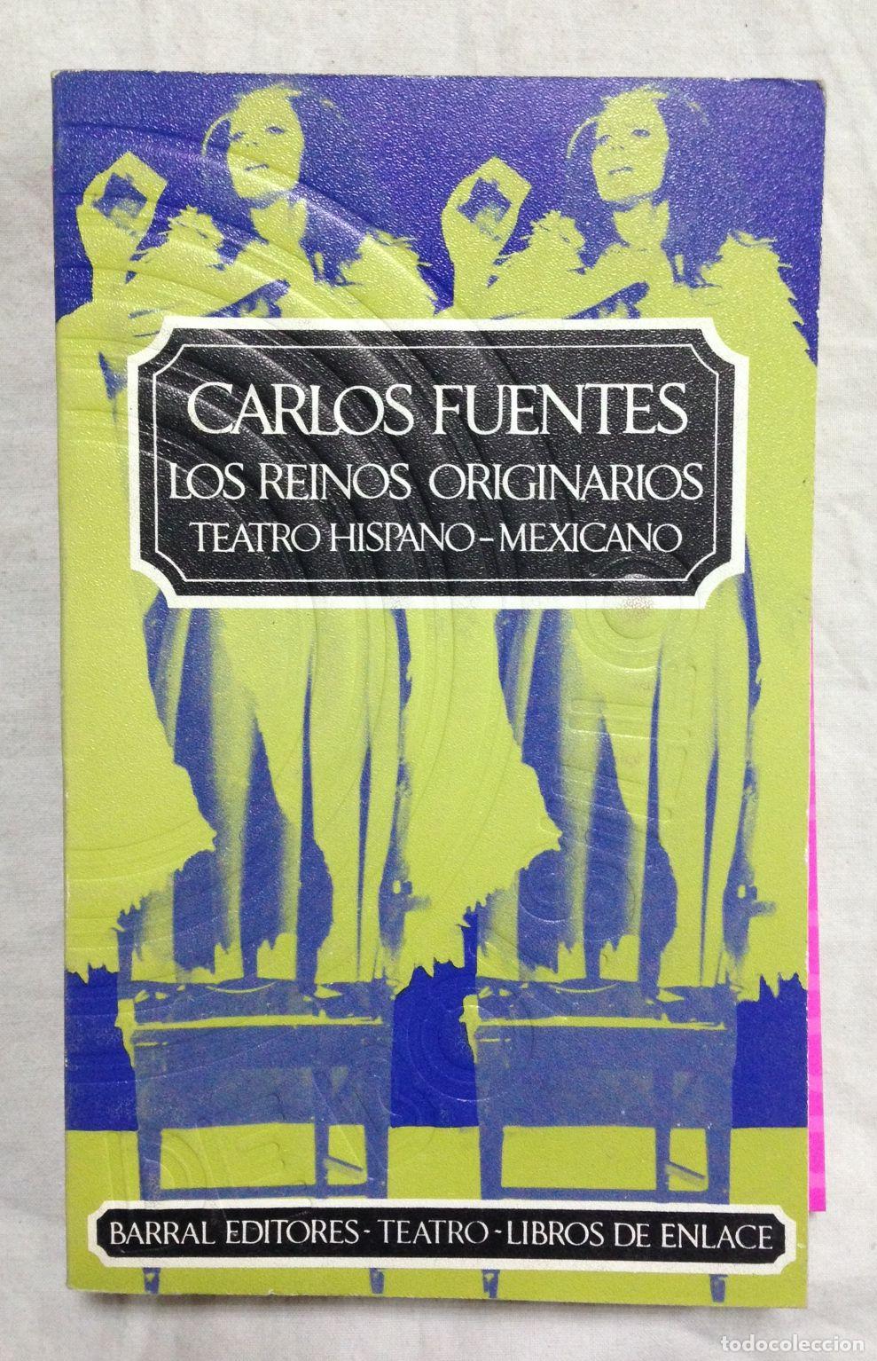 Libros: LOS REINOS ORIGINARIOS. Teatro hispano-mexicano - Foto 1