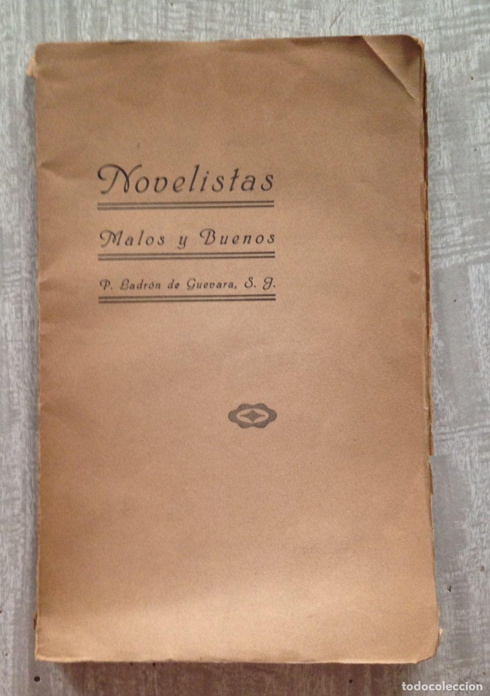 Libros: AP&Eacute;NDICE AL LIBRO: NOVELISTAS MALOS Y BUENOS - Foto 1