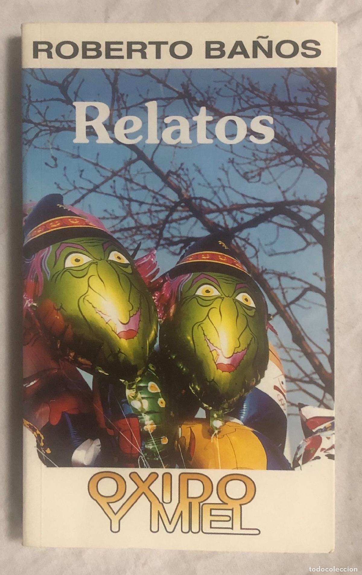 Libros: RELATOS. &Oacute;xido y miel - Foto 1