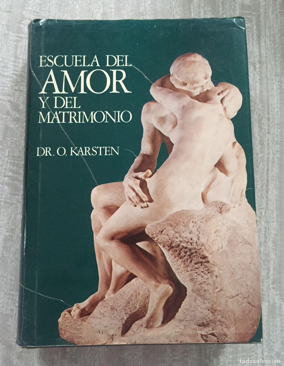 Libros: ESCUELA DEL AMOR Y DEL MATRIMONIO - Foto 1