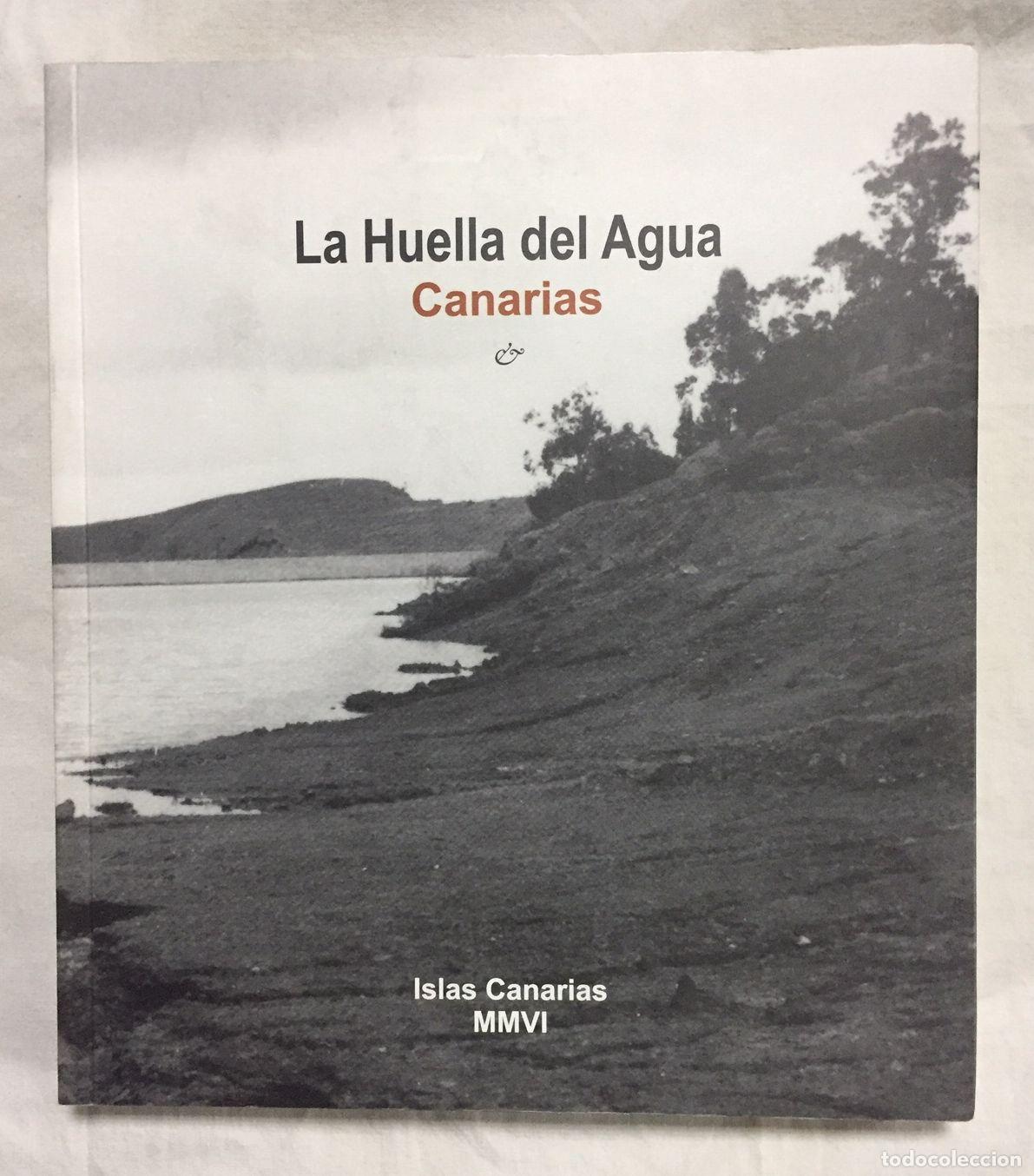 Libros: LA HUELLA DEL AGUA: CANARIAS - Foto 1