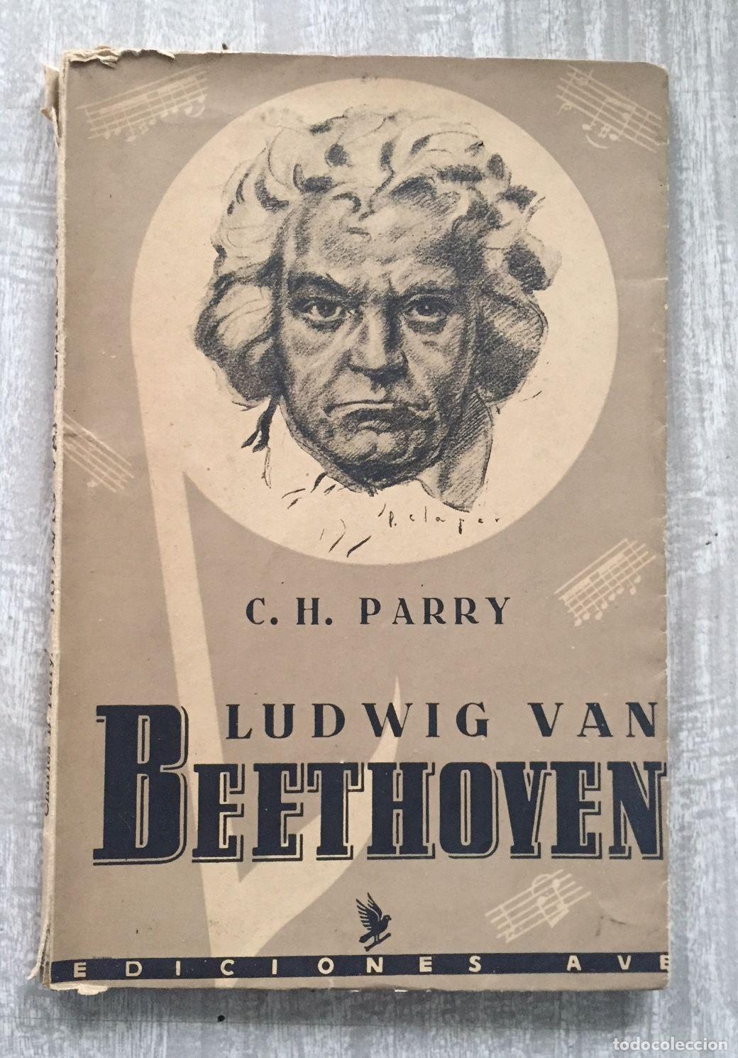 Libros: LUDWIG VAN BEETHOVEN. Versi&oacute;n espa&ntilde;ola de Jos&eacute; M&ordf; Borr&aacute;s - Foto 1