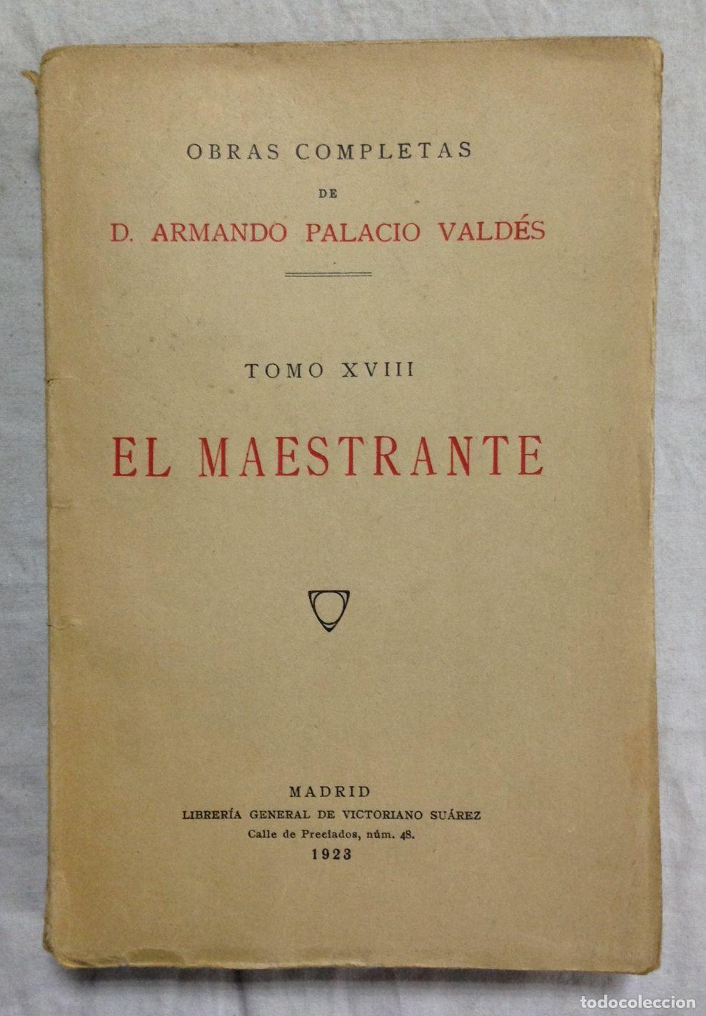 Libros: EL MAESTRANTE. Obras Completas, Tomo XVIII - Foto 1